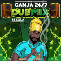 Sizzla, Adrian Donsome Hanson - Bun Ganja 24/7 (Dub Mix)