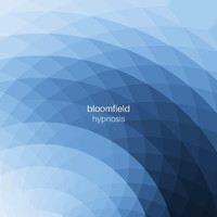 Bloomfield - Hypnosis