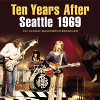 Ten Years After - Seattle 1969