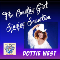 Dottie West - The Country Girl Singing Sensation