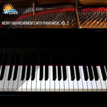 Various Artists - Merry Making Moments with Piano Music, Vol. 2