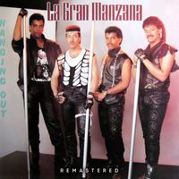 La Gran Manzana - Hanging Out (Remastered 2022)