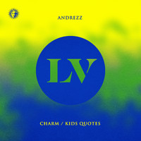 Andrezz - Charm / Kids Quotes