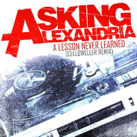 Asking Alexandria - A Lesson Never Learned (Celldweller Remix [Explicit])