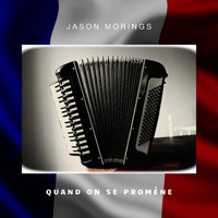 Jason Morings - Quand on Se Promène (French Jazz)