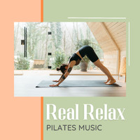 Pilates in Mind - Real Relax - Pilates Music