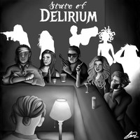 DELIRIUM - State of Delirium