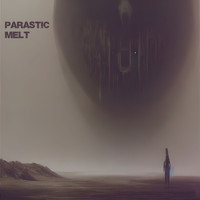 Parastic - Melt