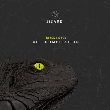 Various Artists - Black Lizard ADE Compilation