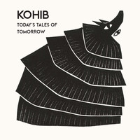Kohib - Today's Tales of Tomorrow
