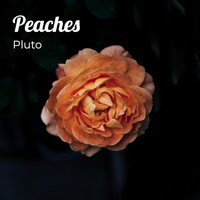 Pluto - Peaches