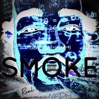 Real - SMOKE (Explicit)