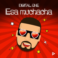 Digital One - Esa Muchacha