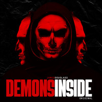 James Douglass - DEMONS INSIDE