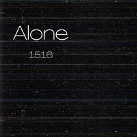 1516 - Alone