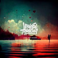 Wishful Thinking - Love The Sound (Explicit)