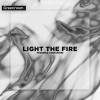 Federico Costantini - Light The Fire (Extended Mix)