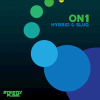 On1 - Hybrid & Slug
