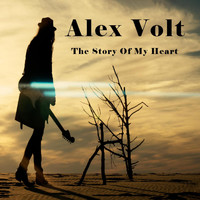 Alex Volt - The Story Of My Heart