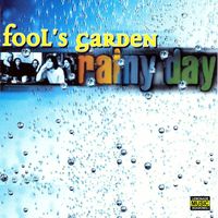 Fools Garden - Rainy Day