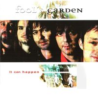 Fools Garden - It Can Happen