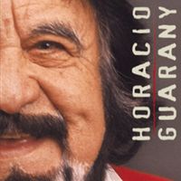 Horacio Guarany - Horacio Guarany