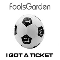 Fools Garden - I Got a Ticket