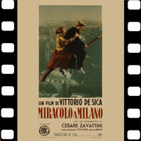 Vittorio De Sica - Miracolo a Milano (Di Vittorio De Sica)