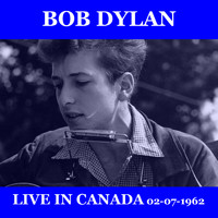 Bob Dylan - Blowin' In The Wind (Live Canada Montreal 02.07.1962)