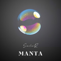 Smiler - Manta