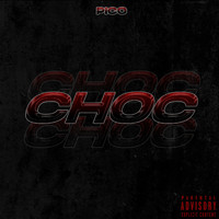 Pico - Choc (Explicit)