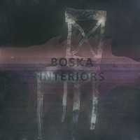 Boska - Interiors EP