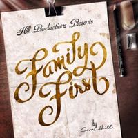 Carns Hill - Family First (Explicit)