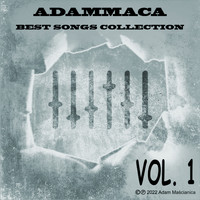 AdamMaca - Best Songs Collection Vol.1