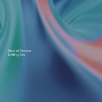Seas of Dreams - Drifting Day