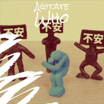 Various Artists - Agitate Who