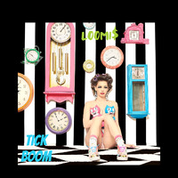 Loomis - Tick Boom (Explicit)