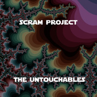 Scram Project - The untouchables
