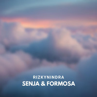 Rizkynindra - Senja & Formosa