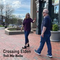 Crossing Elden - Tell Me Hello