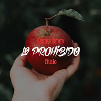 Chalo - Lo Prohibído