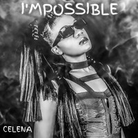Celena - I’mpossible