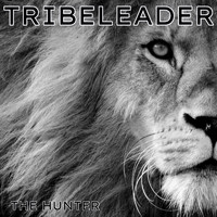 Tribeleader - The Hunter