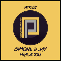 Simone D Jay - Praise You