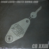 Conan Liquid - Crates Revival 23