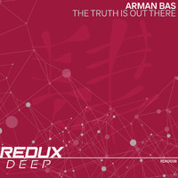 Arman Bas - The Truth Is Out There