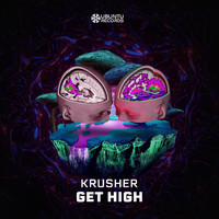 Krusher - Get High