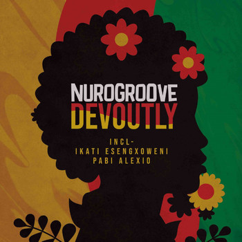 Nurogroove - Devoutly