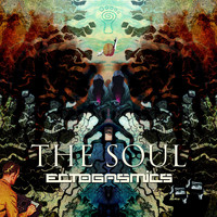 Ectogasmics - The Soul