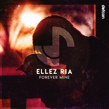Ellez Ria - Forever Mine